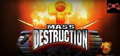 Mass Destruction System Requirements