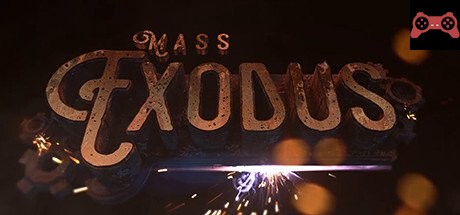 Mass Exodus System Requirements