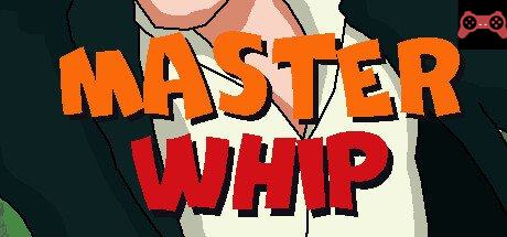 Master Whip System Requirements