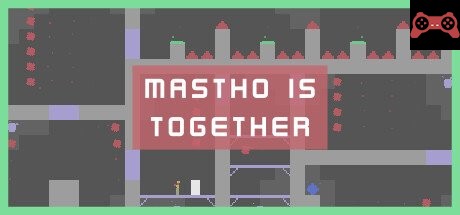 Mastho is Together System Requirements
