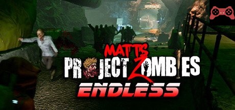 Matts Project Zombies Endless System Requirements