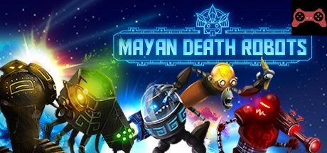 Mayan Death Robots System Requirements