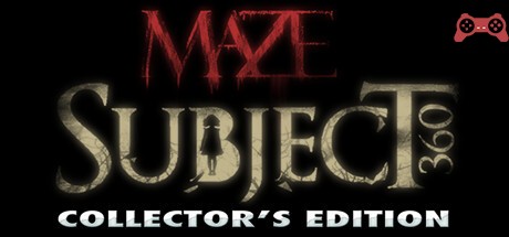 Maze: Subject 360 Collector's Edition System Requirements