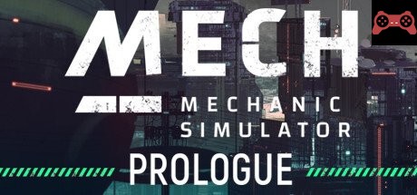 Mech Mechanic Simulator: Prologue System Requirements