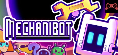 Mechanibot System Requirements