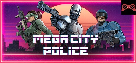 Mega City Police System Requirements