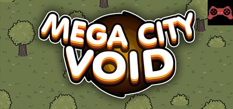 Mega City Void System Requirements