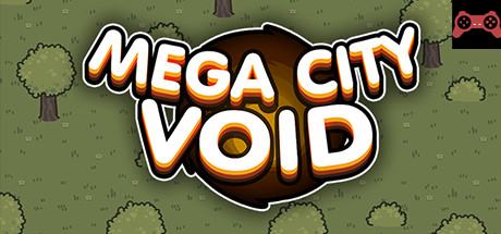 Mega City Void System Requirements