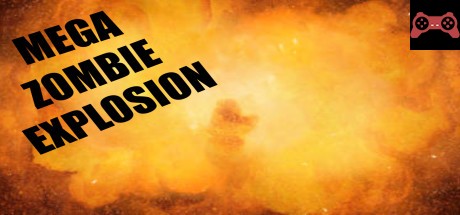 Mega Zombie Explosion System Requirements