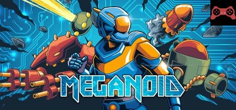 Meganoid System Requirements