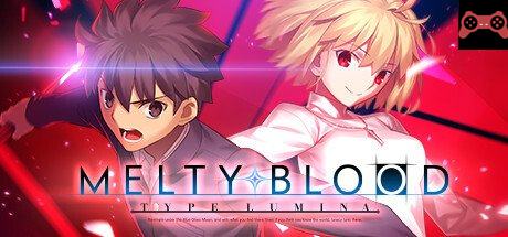 MELTY BLOOD: TYPE LUMINA System Requirements