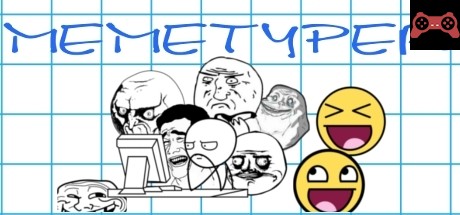 MEMETYPER System Requirements