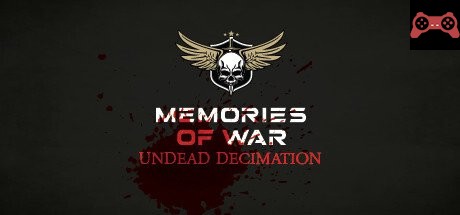 Memories of War Undead Decimation System Requirements