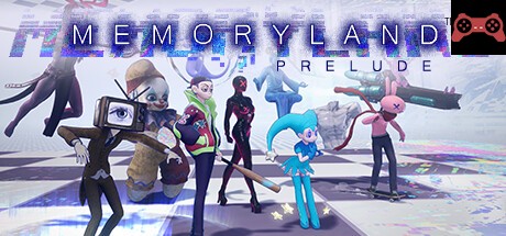 Memoryland Prelude System Requirements