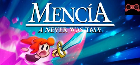 Mencia. A never was tale. System Requirements