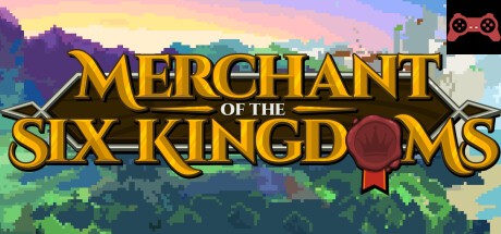 Merchant of the Six Kingdoms System Requirements