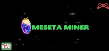 MesetaMiner (CodeName) System Requirements