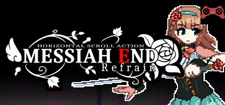 MessiahEnd Refrain System Requirements