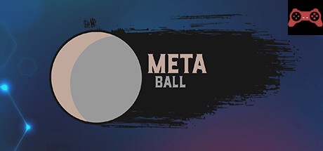 Meta Ball System Requirements