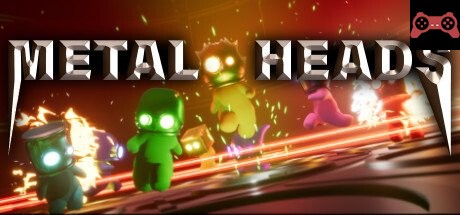 Metal Heads System Requirements
