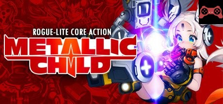 METALLIC CHILD System Requirements