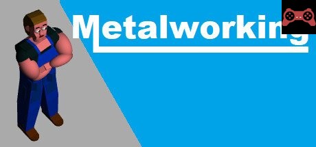 METALWORKING System Requirements