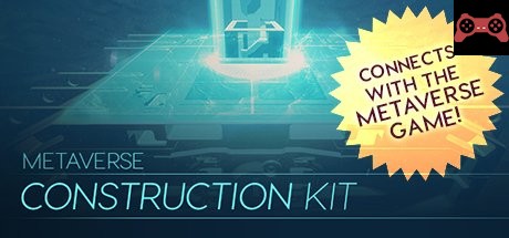 Metaverse Construction Kit System Requirements