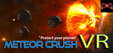 Meteor Crush VR System Requirements