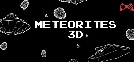 Meteorites 3D System Requirements
