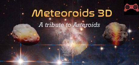 Meteoroids 3D System Requirements