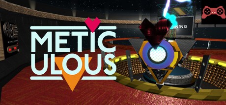 Meticulous System Requirements