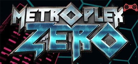 Metroplex Zero System Requirements