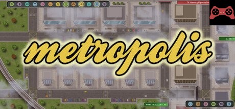 Metropolis System Requirements