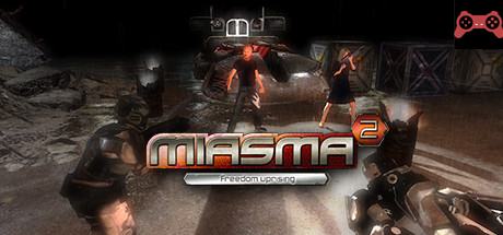 Miasma 2: Freedom Uprising System Requirements