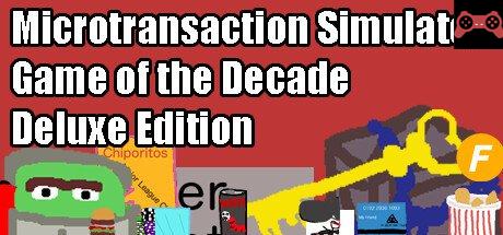 Microtransaction Simulator Game of the Decade: Deluxe Edition System Requirements
