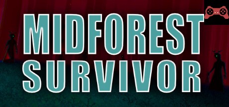 Midforest Survivor System Requirements