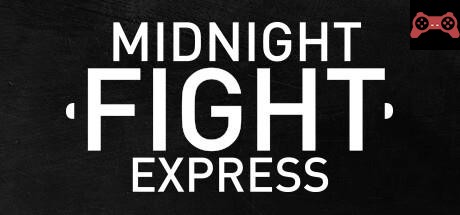 Midnight Fight Express System Requirements