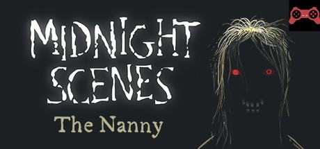 Midnight Scenes: The Nanny System Requirements