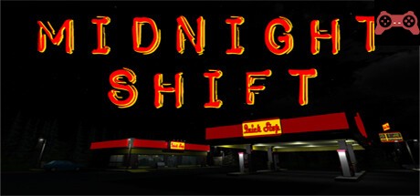 Midnight Shift System Requirements