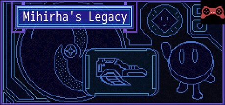 Mihirha's Legacy System Requirements