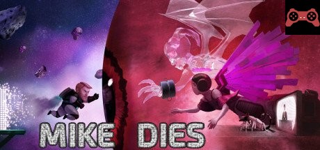 Mike Dies System Requirements