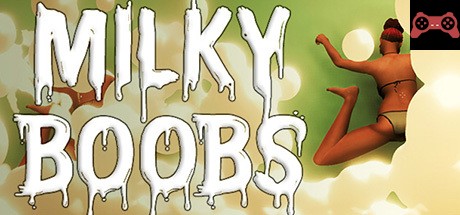 MILKY BOOBS System Requirements