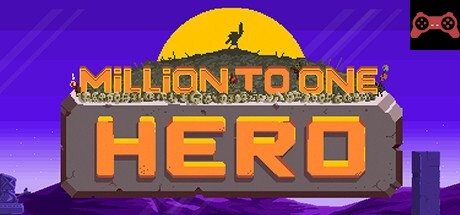 Million to One Hero System Requirements