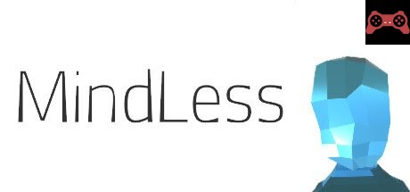 MindLess System Requirements