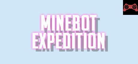 Minebot expedition System Requirements