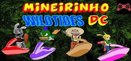 Mineirinho Wildtides DC System Requirements