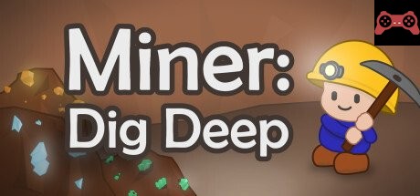 Miner: Dig Deep System Requirements