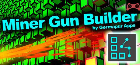 Miner Gun Builder System Requirements