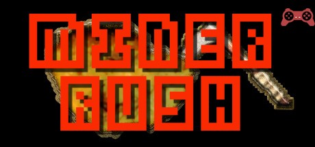 Miner Rush System Requirements