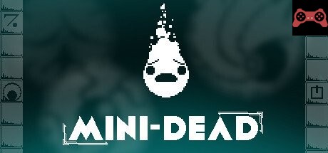 Mini-Dead System Requirements